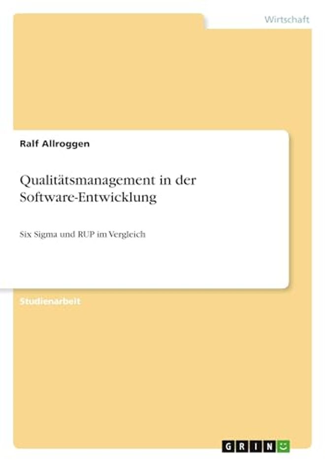 Qualitätsmanagement in der Software-Entwicklung